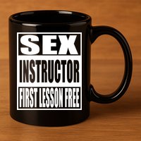 Sex Instructor 11oz C Handle Ceramic Mug