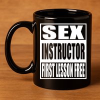 Sex Instructor 11oz C Handle Ceramic Mug