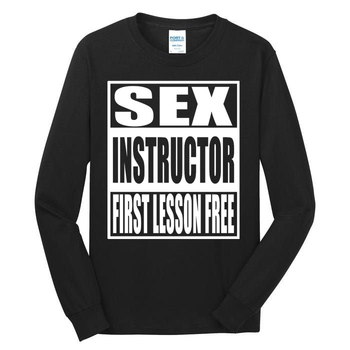 Sex Instructor Tall Long Sleeve T-Shirt