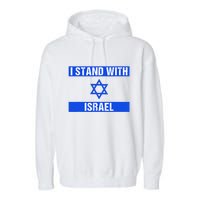 Support I Stand With Israel Jewish Heritage Israeli Flag Garment-Dyed Fleece Hoodie