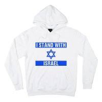 Support I Stand With Israel Jewish Heritage Israeli Flag Hoodie