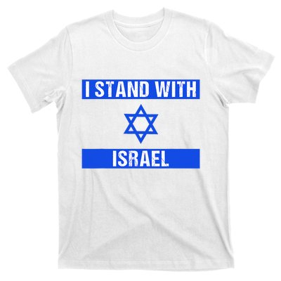 Support I Stand With Israel Jewish Heritage Israeli Flag T-Shirt