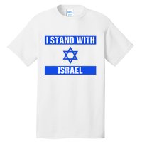 Support I Stand With Israel Jewish Heritage Israeli Flag Tall T-Shirt