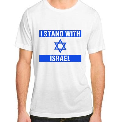 Support I Stand With Israel Jewish Heritage Israeli Flag Adult ChromaSoft Performance T-Shirt