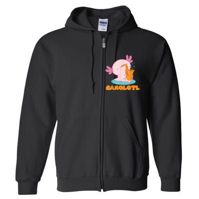 Saxolotl I Sax Bari Saxophone Pink Axolotl Full Zip Hoodie