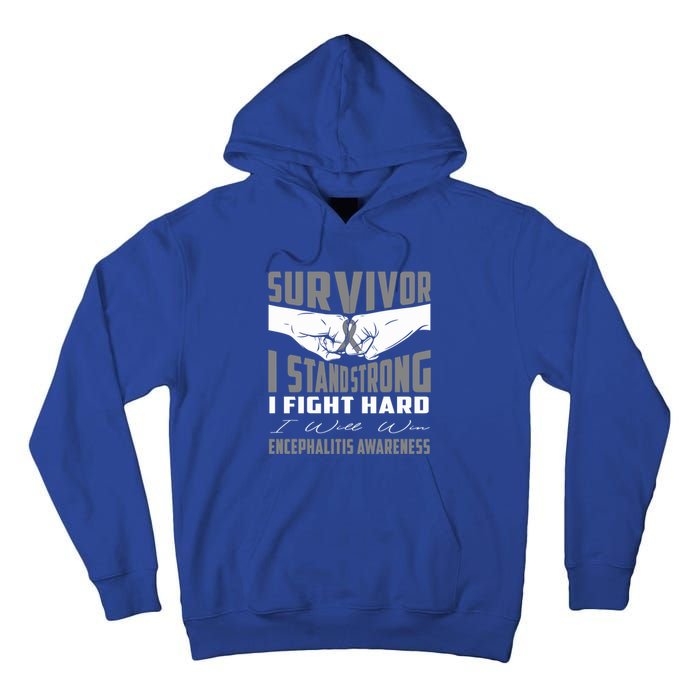 Survivor I Stand Strong Encephalitis Awareness Great Gift Tall Hoodie