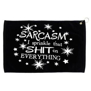 Sarcasm I Sprinkle That Sh T On Everything Funny TShirt Grommeted Golf Towel