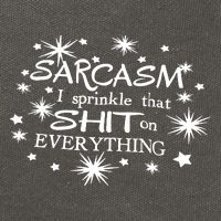 Sarcasm I Sprinkle That Sh T On Everything Funny TShirt Cotton Canvas Backpack