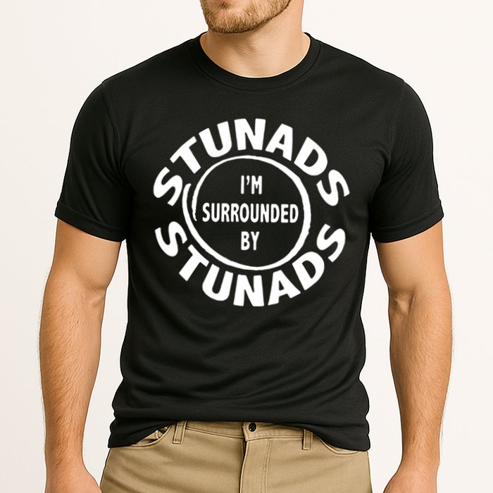 Stunads I’m Surrounded By Stunads Funny Italian Sayings Cooling Performance Crew T-Shirt