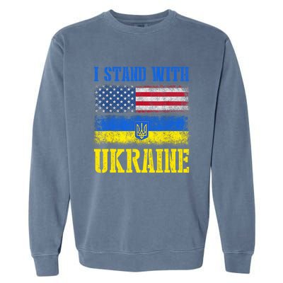 Support I Stand With Ukraine American Ukrainian Flag Gift Garment-Dyed Sweatshirt