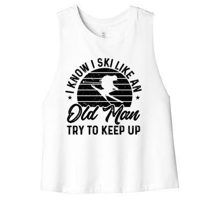 Skiing I Ski Like An Old Try To Keep Up Winter Skier Gift Women's Racerback Cropped Tank