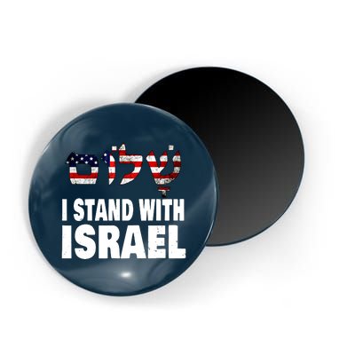 Shalom I Stand With Israel Magnet