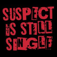 Suspect Is Single Cute Teacher Valentine Drawstring Bag