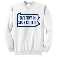 Saturday In State College Pa Is For Football Sweatshirt