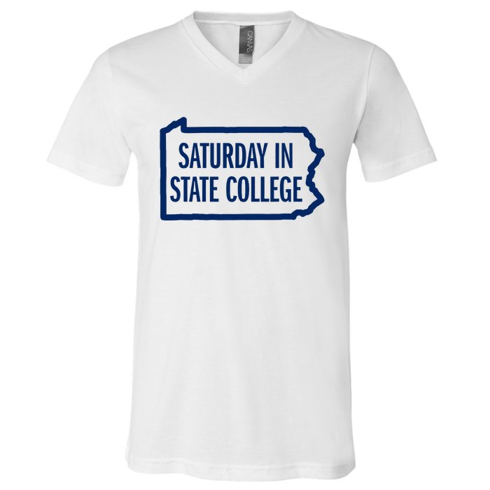 Saturday In State College Pa Is For Football V-Neck T-Shirt