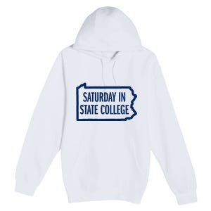 Saturday In State College Pa Is For Football Premium Pullover Hoodie