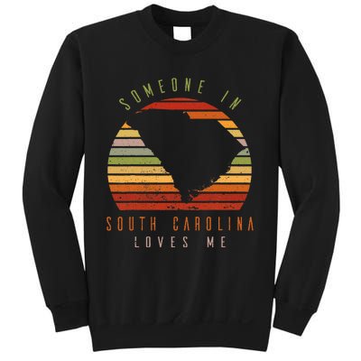 Someone In South Carolina Loves Me Vintage Sweatshirt