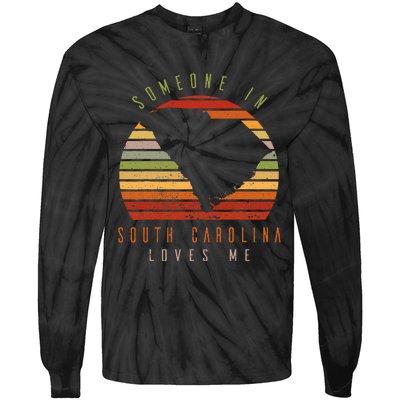 Someone In South Carolina Loves Me Vintage Tie-Dye Long Sleeve Shirt