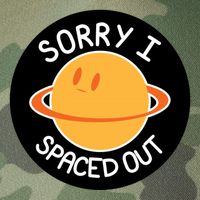 Sorry I Spaced Out Saturn Legacy Tie Dye Trucker Hat