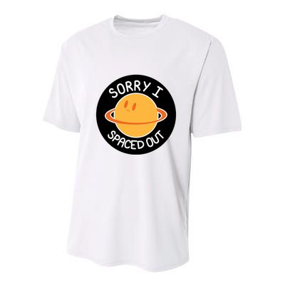 Sorry I Spaced Out Saturn Youth Performance Sprint T-Shirt