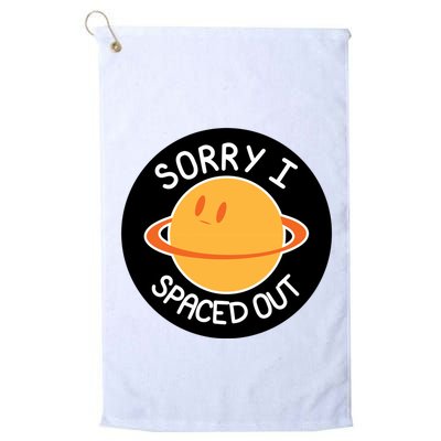 Sorry I Spaced Out Saturn Golf Towel