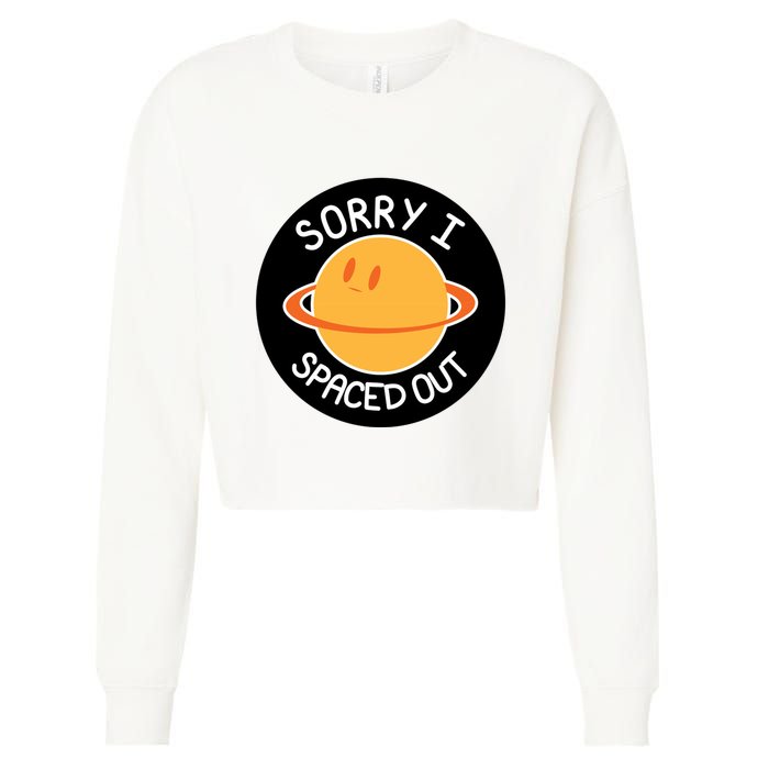 Sorry I Spaced Out Saturn Cropped Pullover Crew