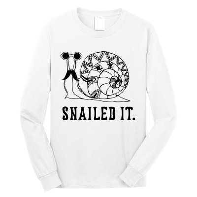 Snailed It Long Sleeve Shirt