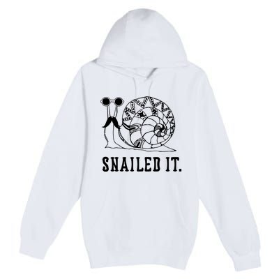 Snailed It Premium Pullover Hoodie