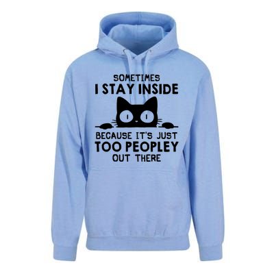 Sometimes I Stay Inside Because It's Just Too Peopley Out There Funny Scary Cat Unisex Surf Hoodie