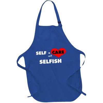 Selfcare IsnT Selfish Body Wellness Tal Health Retro Gift Apron