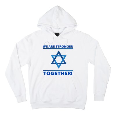 Support Israel Stronger Together Jewish David Star Hoodie