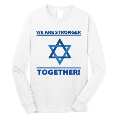 Support Israel Stronger Together Jewish David Star Long Sleeve Shirt