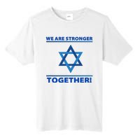 Support Israel Stronger Together Jewish David Star Tall Fusion ChromaSoft Performance T-Shirt