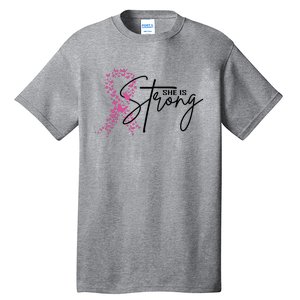 She Is Strong Breast Cancer Awareness Tall T-Shirt