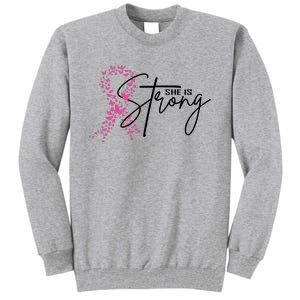 She Is Strong Breast Cancer Awareness Tall Sweatshirt