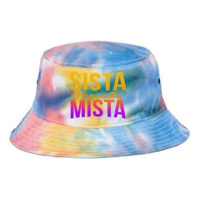 Sista From Anotha Mista Tie Dye Newport Bucket Hat