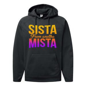 Sista From Anotha Mista Performance Fleece Hoodie