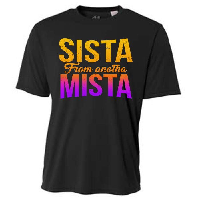 Sista From Anotha Mista Cooling Performance Crew T-Shirt