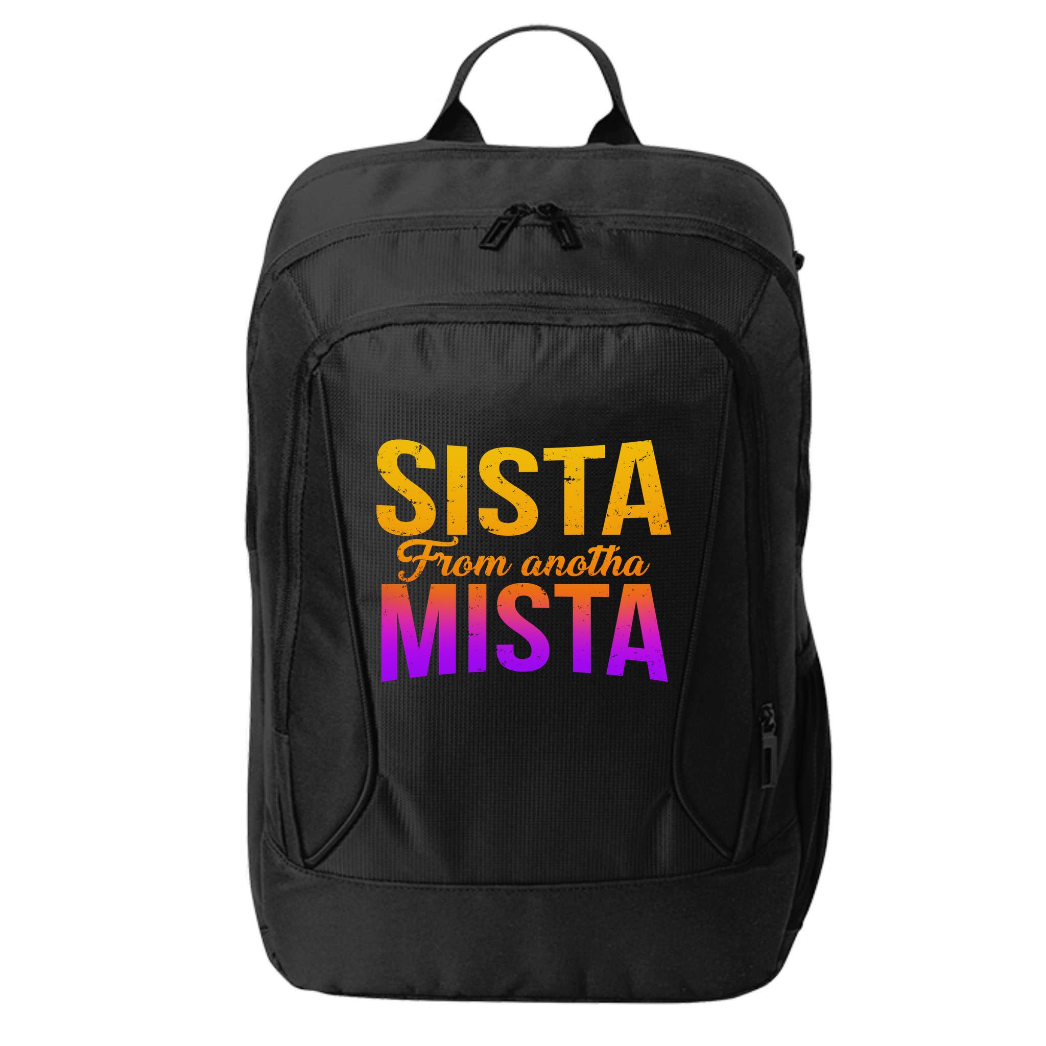 Sista From Anotha Mista City Backpack