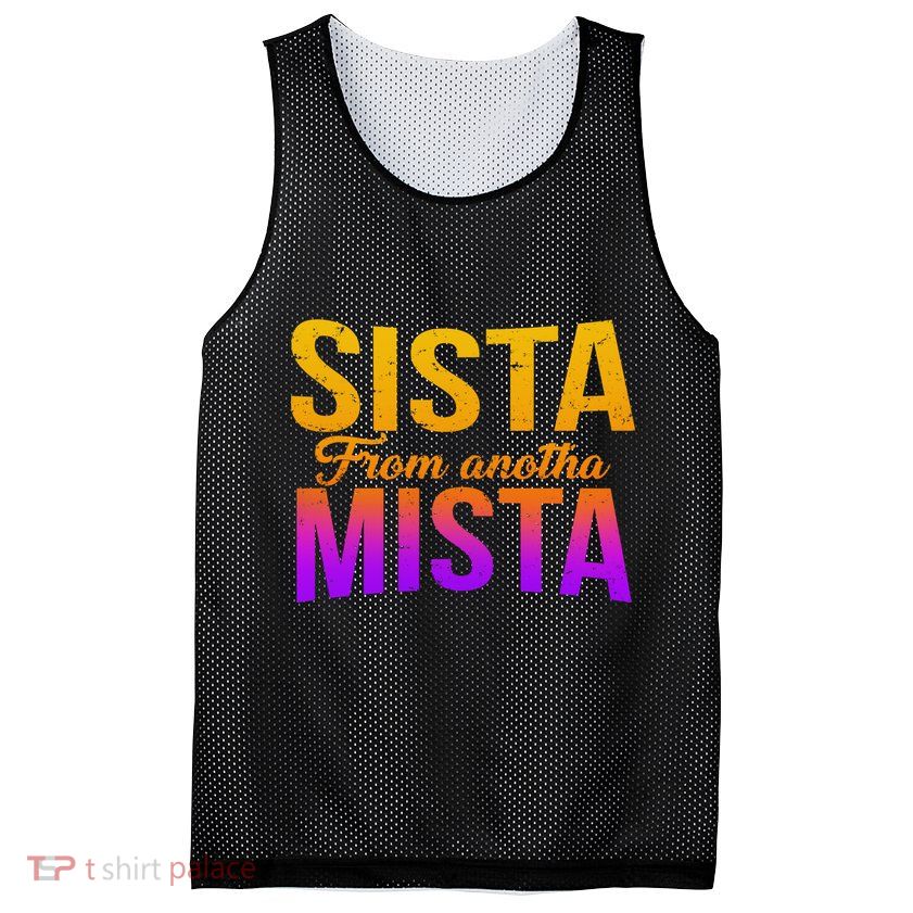 Sista From Anotha Mista Mesh Reversible Basketball Jersey Tank