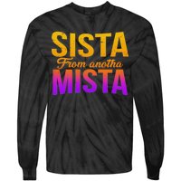 Sista From Anotha Mista Tie-Dye Long Sleeve Shirt