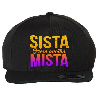 Sista From Anotha Mista Wool Snapback Cap