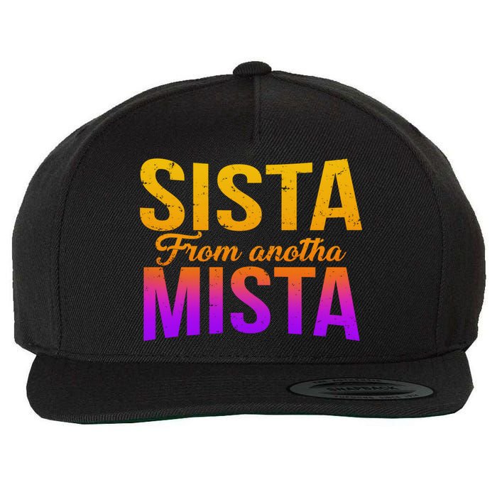 Sista From Anotha Mista Wool Snapback Cap