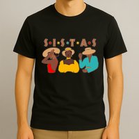 Sistas Stylish African American T-Shirt