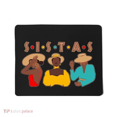 Sistas Stylish African American Mousepad