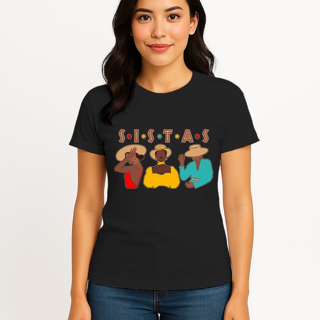 Sistas Stylish African American Womens T-Shirt