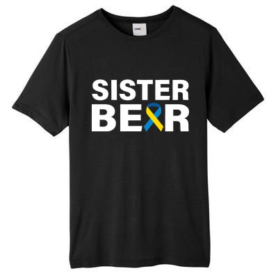 Sister Bear Down Syndrome Awareness Tall Fusion ChromaSoft Performance T-Shirt