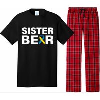 Sister Bear Down Syndrome Awareness Pajama Set