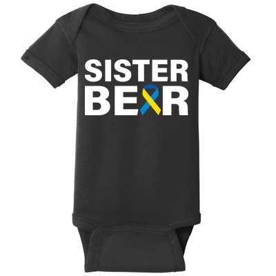 Sister Bear Down Syndrome Awareness Baby Bodysuit