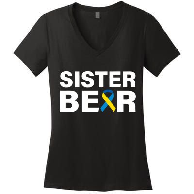 Sister Bear Down Syndrome Awareness Women's V-Neck T-Shirt